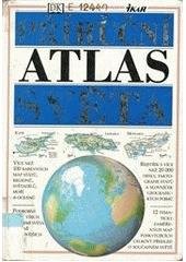 kniha Příruční atlas světa, Ikar 1998