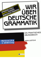 kniha Wir üben deutsche Grammatik [ein praktisches Übungsbuch] : [upraveno podle nových pravidel německého pravopisu], Fragment 2000