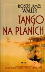 kniha Tango na pláních, Ikar 2006