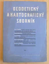 kniha Geodetický a kartografický sborník 1957 určeno vysokoškolsky vzdělaným pracovníkům v geodesii, kartografii a příbuzných vědách, SNTL 1957