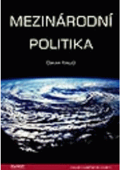 kniha Mezinárodní politika, Ekopress 2001