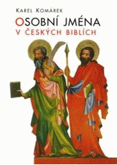 kniha Osobní jména v českých biblích, Votobia 2000