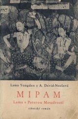 kniha Mipam lama s Paterou Moudrostí : tibetský román, Symposion, Rudolf Škeřík 1947