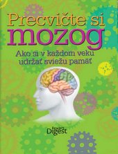 kniha Precvičte si mozog Ako si v každom veku udržať sviežu pamäť, Výber Readers Digest 2025
