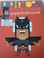 kniha Paper Toys Superhrdinové, Axióma 2016