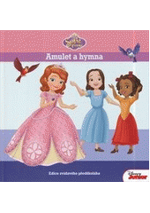 kniha Sofie První Amulet a hymna, Egmont 2014