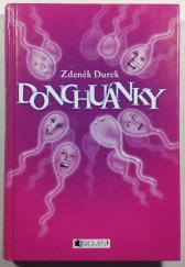 kniha Donchuánky, Fragment 2007