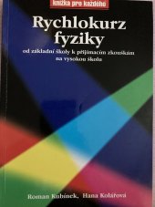 kniha Rychlokurz fyziky od základní školy k přijímacím zkouškám na vysokou školu, Rubico 