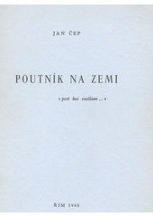 kniha Poutník na zemi "post hoc exsilium", Křesťanská akademie 1965