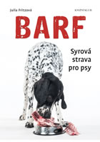 kniha Barf Syrová strava pro psy, Euromedia 2016
