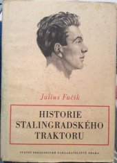 kniha Historie stalingradského traktoru, SPN 1953