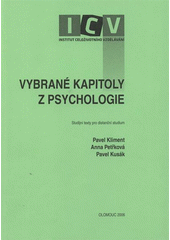 kniha Vybrané kapitoly z psychologie studijní text pro distanční studium, Hanex 2006