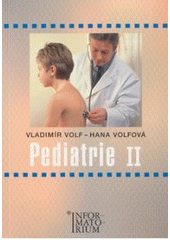 kniha Pediatrie II pro 3. ročník středních zdravotnických škol, Informatorium 2003