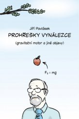 kniha Prohřešky vynálezce, Nová Forma 2013