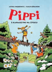 kniha Pippi s kamarátmi na úteku, Slovart 2021