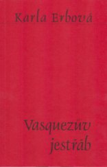 kniha Vasquezův jestřáb, Fraus 2005