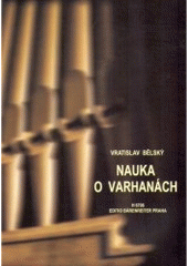 kniha Nauka o varhanách, Editio Bärenreiter 2000
