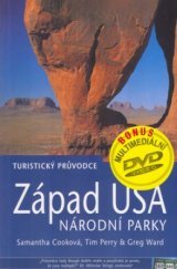 kniha Západ USA národní parky : turistický průvodce, Jota 2002