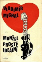 kniha Manžel prostě ideální, Práce 1977