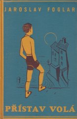 kniha Přístav volá, Melantrich 1934
