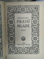 kniha Právo mládí román, F. Šimáček 1918