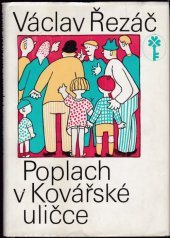 kniha Poplach v Kovářské uličce četba pro žáky zákl. škol, Československý spisovatel 1988