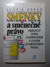 kniha Směnky a směnečné právo (směnečný zákon s komentářem a úvodem do směnečného práva), Prospektrum 1993