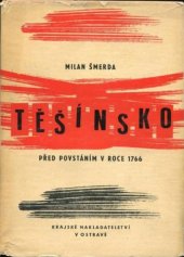 kniha Těšínsko před povstáním v roce 1766, Krajské nakladatelství 1962