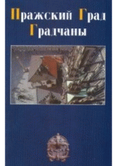 kniha Pražskij Grad Gradčany, Baset 1999