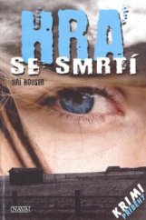 kniha Hra se smrtí, Nava 2010