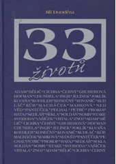 kniha 33 životů, Kyjovské Slovácko v pohybu 2006