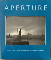 kniha Josef Sudek Poet of Prague  Outward journey, Aperture 1990
