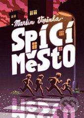 kniha Spící město 1., Mladá fronta 2019