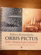 kniha Orbis pictus Svět v obrazech pro nejmenší, Machart 2017
