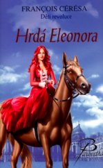 kniha Hrdá Eleonora [děti revoluce], Baronet 2006