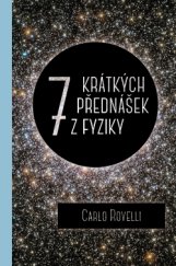 kniha Sedm krátkých přednášek z fyziky, Dokořán 2016