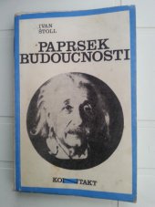 kniha Paprsek budoucnosti, Pressfoto 1975