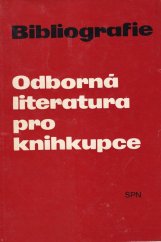 kniha Bibliografie pro knihkupce, SPN 1978