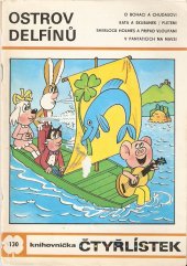 kniha Čtyřlístek 140. - Ostrov delfínů - [Soubor obrázkových příběhů pro děti], Panorama 1985