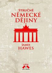kniha Stručné německé dějiny, Leda 2020