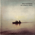 kniha Osm pozvánek do Jižních Čech, Rekrea 1964