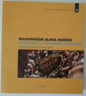 kniha Milovníkům slova Božího k potěšení a užitečnému pobavení Barokní jezuitské Klatovy 2016, Město Klatovy 2016