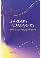 kniha Základy pedagogiky pro doplňující pedagogické studium, Paido 2001