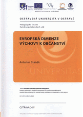 kniha Evropská dimenze výchovy k občanství, Ostravská univerzita v Ostravě 2011
