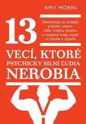 kniha 13 vecí, ktoré psychicky silní ľudia nerobia, Eastone 2015