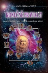 kniha Konečně pravda!? --aneb, Každý z nás podle Leonarda da Vinci, Smart goods 2006