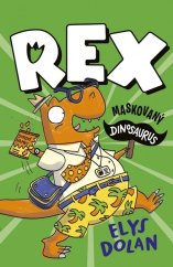 kniha Rex Maskovaný dinosaurus, Stonožka 2025