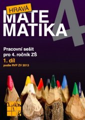 kniha Hravá matematika 4 I. díl, Taktik 2013