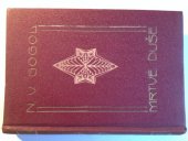 kniha Dobrodružství Čičikova aneb Mrtvé duše, J. Otto 1921