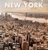 kniha New York Architecture, LOFT Publications 2010